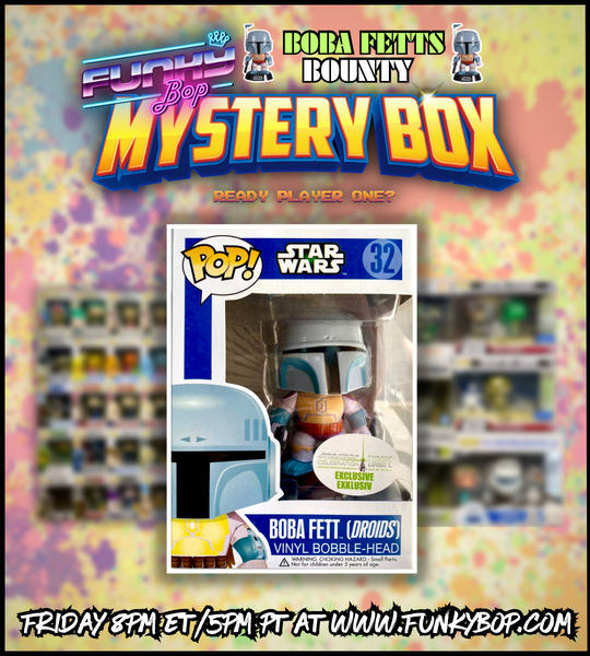 Funky Bop BOBA FETTS BOUNTY Mystery Box - 9.15