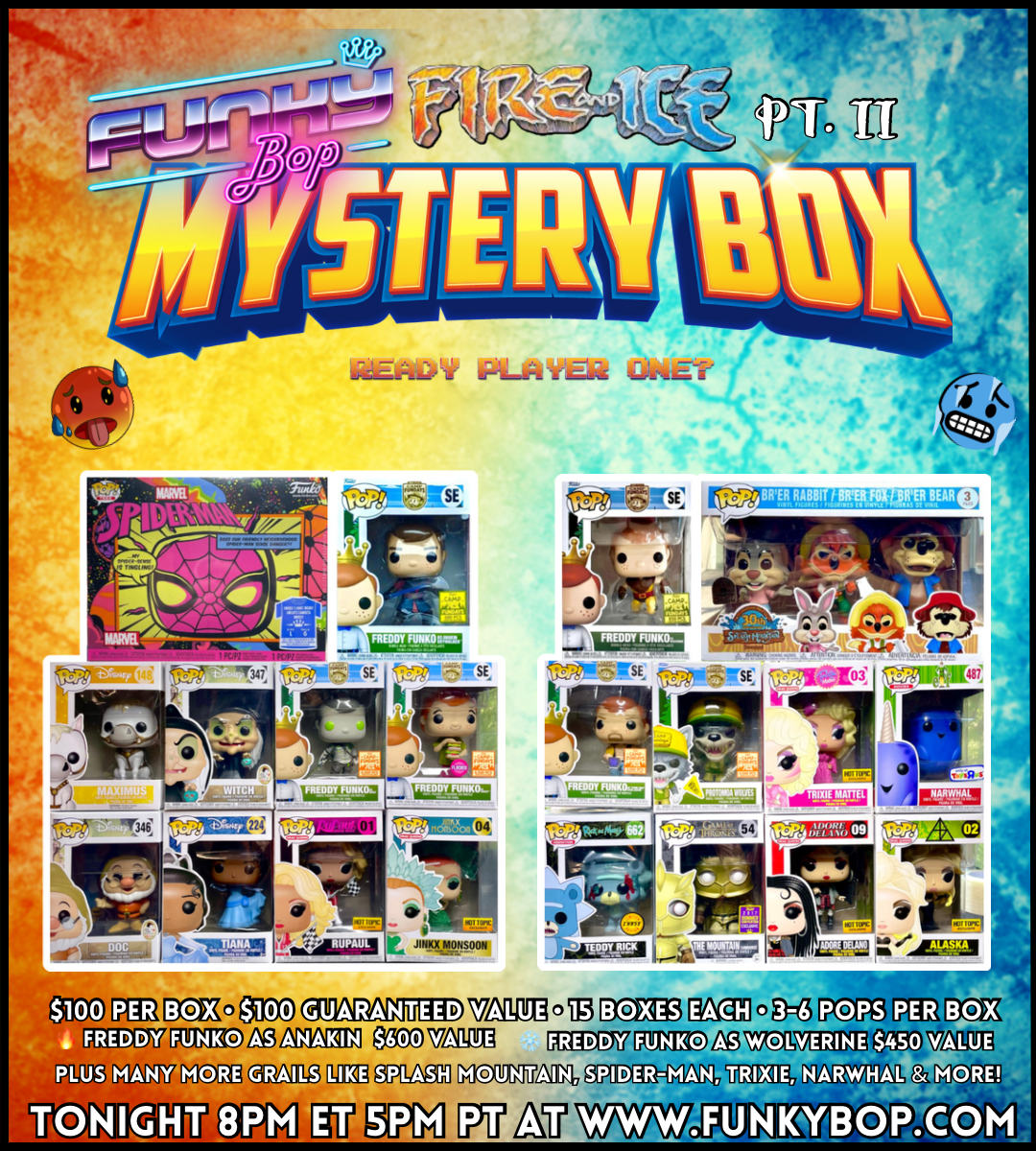 Funky Bop FIRE & ICE PT. II Mystery Box  - 7.28